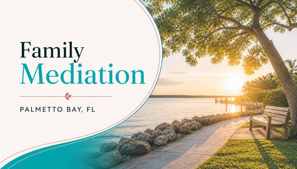 Family Mediation Palmetto Bay, FL